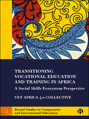 Transitioning Vocational Education and Training in Africa - ebook